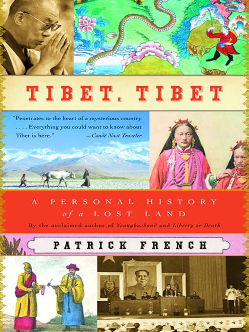 Title details for Tibet, Tibet by Patrick French - Wait list